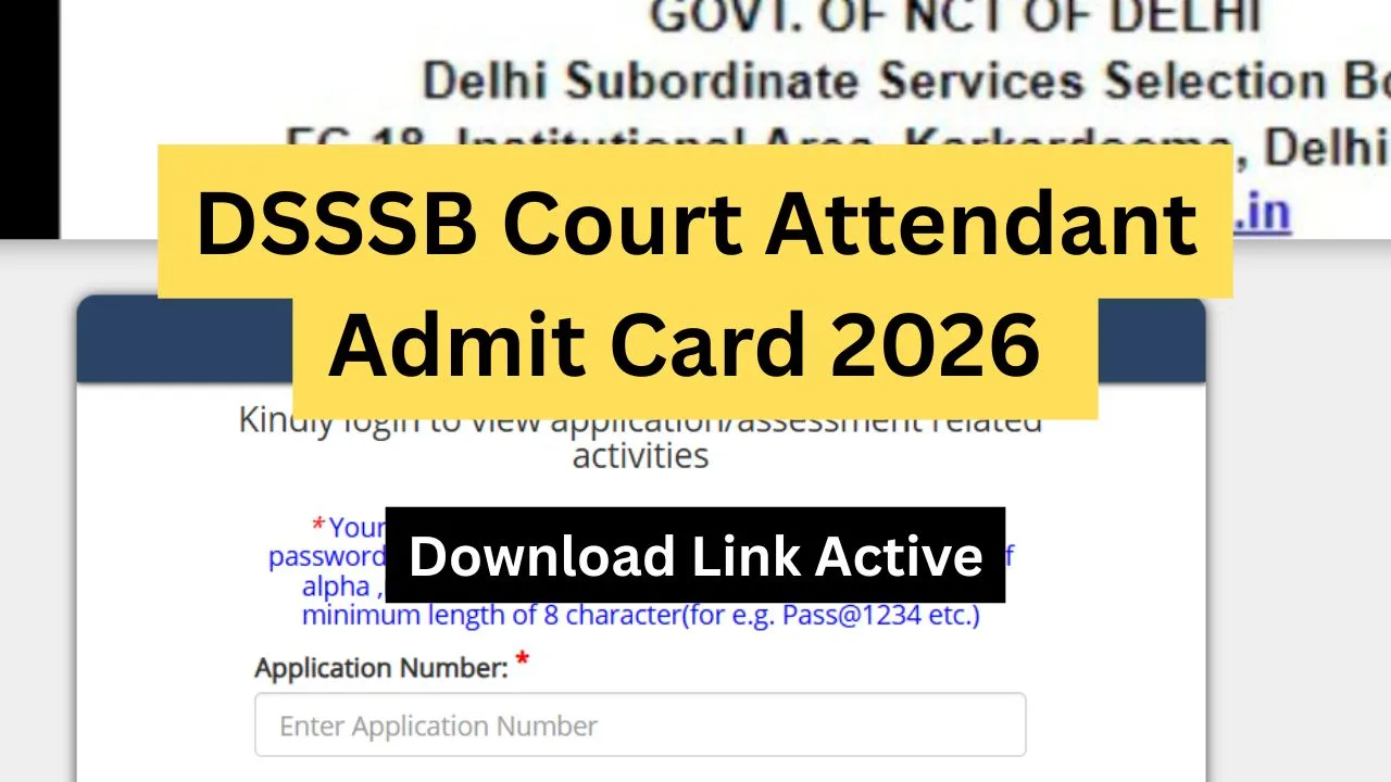 DSSSB Court Attendant Admit Card 2026