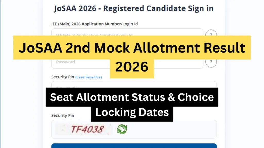 JoSAA 2nd Mock Allotment Result 2026