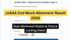 JoSAA 2nd Mock Allotment Result 2026