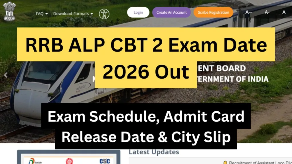 RRB ALP CBT 2 Exam Date 2026 Out