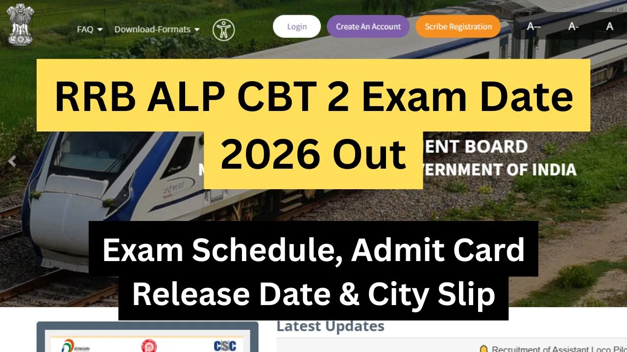 RRB ALP CBT 2 Exam Date 2026 Out