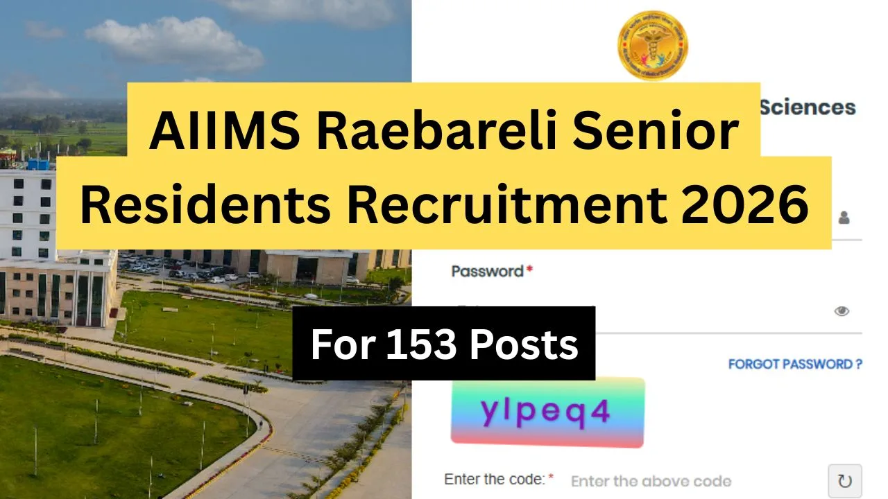 AIIMS Raebareli Senior Residents Recruitment 2026